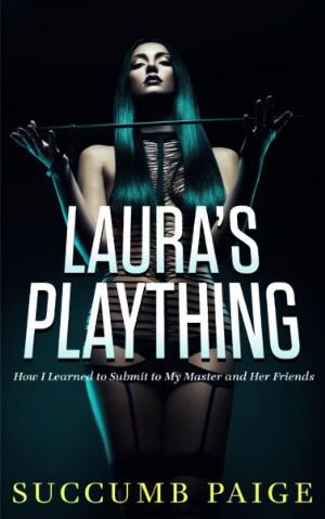Cover of the book Laura's Plaything by Selena Black