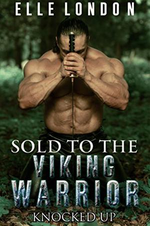 Cover of the book Sold To The Viking Warrior by Dominique Paige