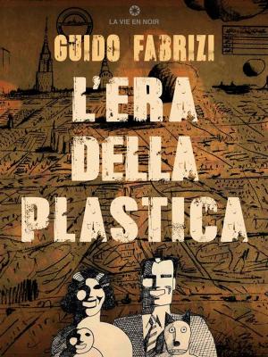 Book cover of L'Era della Plastica
