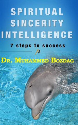 bigCover of the book Spiritual Sincerity Intelligence by 