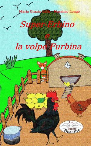 Book cover of Super-Erbino e la volpe Furbina