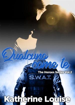 Cover of the book Qualcuno come te by Nancy Warren
