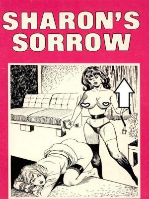 Book cover of Sharon's Sorrow - Adult Erotica