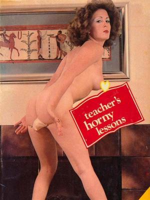 Cover of the book Teacher's Horny Lessons - Adult Erotica by Sylvia Andrew
