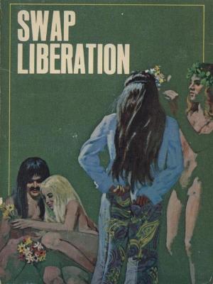 Book cover of Swap Liberation - Adult Erotica