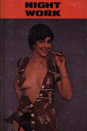 Cover of the book Night Work - Erotic Novel by Anna Depalo