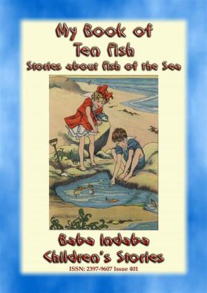 Book cover of MY BOOK OF TEN FISH - A Baba Indaba Children's Story