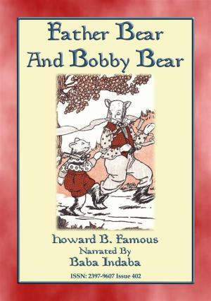 Book cover of Father Bear and Bobby Bear - A Baba Indaba Children's Story