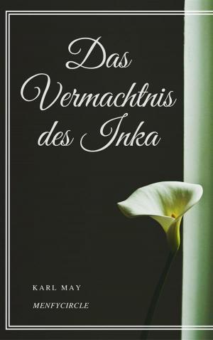 Cover of the book Das Vermachtnis des Inka by Herman Melville