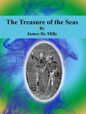 Cover of the book The Treasure of the Seas by Mrs. Henry Wood