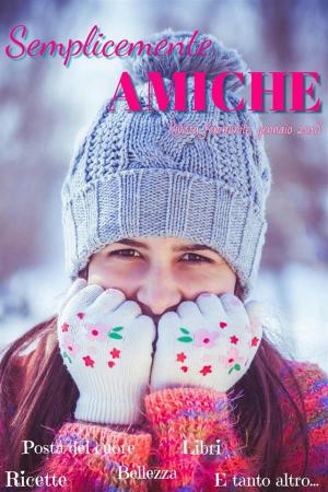 Cover of the book Semplicemente Amiche by Mark Frey