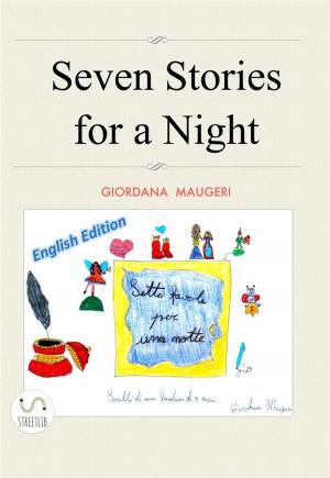 Cover of the book Seven Stories for a Night by Maurice R. Dyson