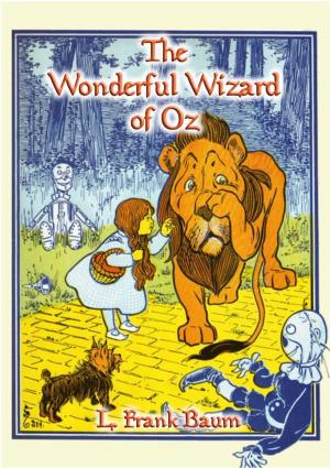 Book cover of The Wonderful Wizard of Oz - Book 1 in the Books of Oz series
