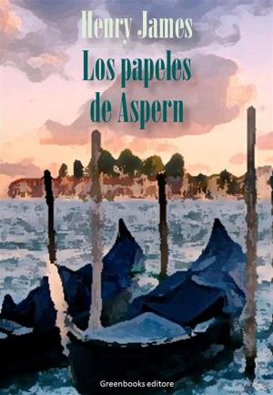 Cover of the book Los papeles de Aspern by H. G. Wells