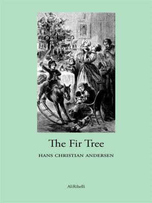 Cover of the book The Fir Tree by Jason Ray Forbus