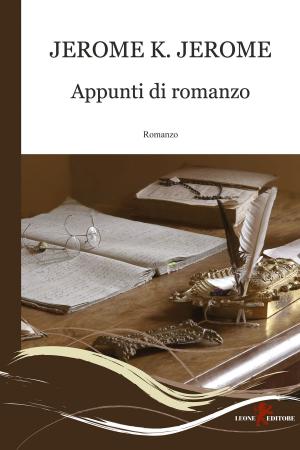 Cover of the book Appunti di romanzo by Mario Mazzanti