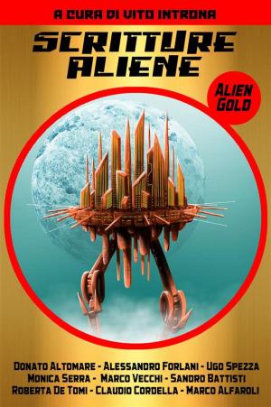 Cover of Scritture Aliene - Alien Gold