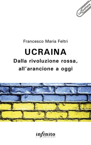 Cover of the book Ucraina by Daniele Scaglione, Francesca Quaratino