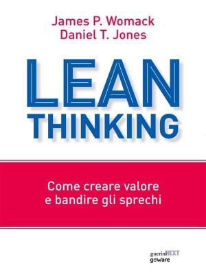 Book cover of Lean Thinking. Come creare valore e bandire gli sprechi