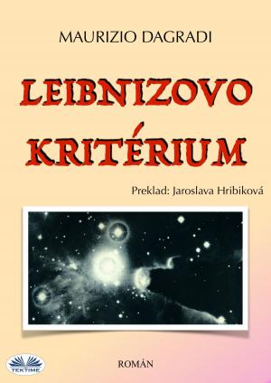 Cover of the book Leibnizovo Kritérium by Guido Pagliarino
