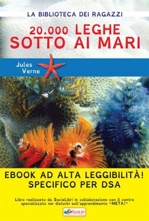 Cover of the book 20.000 leghe sotto i mari by Karen Denise Cuthrell, Lana Boone