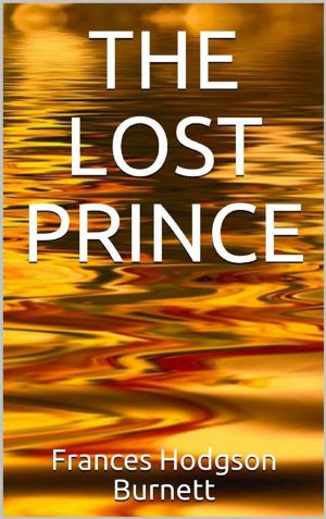 Cover of the book The Lost Prince by Thomas Paine