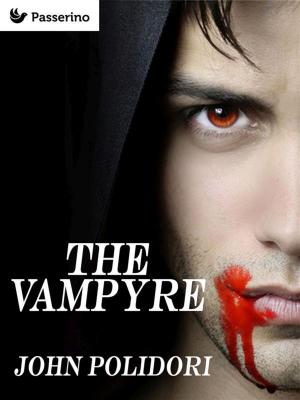 Cover of the book The vampyre by Passerino Editore