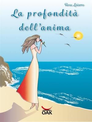 Cover of the book La profondità dell'anima by Bernard Morris