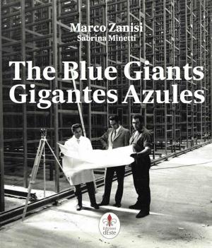 Cover of the book the blue giants - gigantes azules by Carlo Alfieri