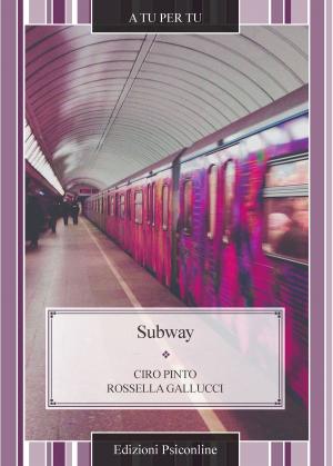 Cover of the book Subway by Gabriella Giordanella Perilli
