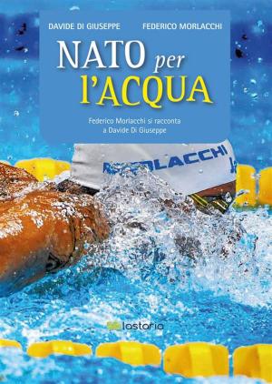 Cover of the book Nato per l'acqua by Thomas Endl