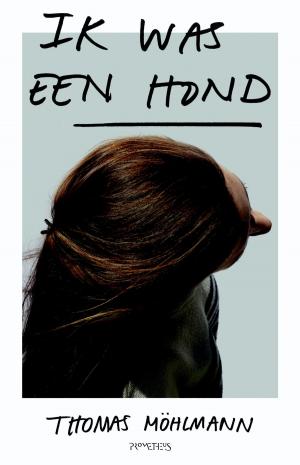 Cover of the book Ik was een hond by Iris Sommer