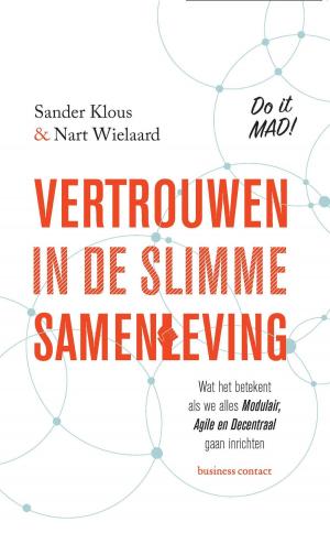 Cover of the book Vertrouwen in de slimme samenleving by Gerrit Jan Zwier