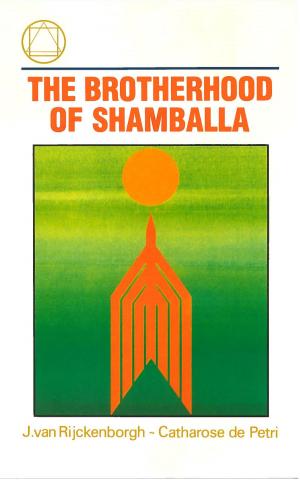 Cover of the book The brotherhood of Shamballa by Boer de André, Rozema Tanja
