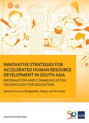 Cover of the book Innovative Strategies for Accelerated Human Resources Development in South Asia by Asian Development Bank