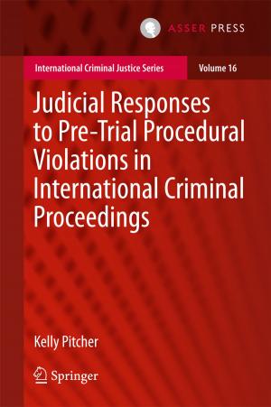 Cover of Judicial Responses to Pre-Trial Procedural Violations in International Criminal Proceedings