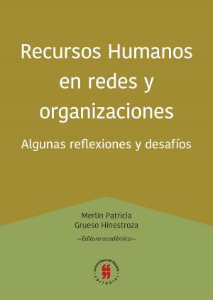 Cover of the book Recursos Humanos en redes y organizaciones by Carlos Guillermo Castro Cuenca