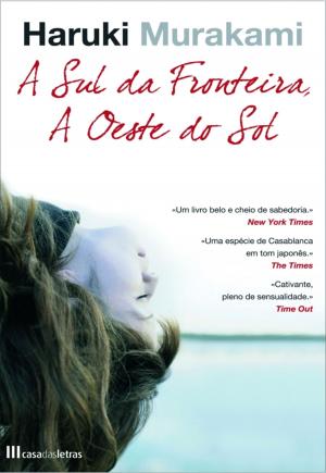 Cover of the book A Sul da Fronteira, A Oeste do Sol by Haruki Murakami
