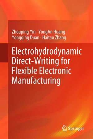Cover of the book Electrohydrodynamic Direct-Writing for Flexible Electronic Manufacturing by Francois Mathey