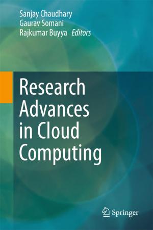 Cover of the book Research Advances in Cloud Computing by Sourav Adhikary, Subhananda Chakrabarti