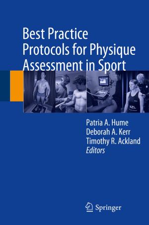 Cover of the book Best Practice Protocols for Physique Assessment in Sport by Shirlita Africa Espinosa