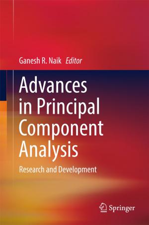 Cover of the book Advances in Principal Component Analysis by Bikramjit Basu, Sourabh Ghosh