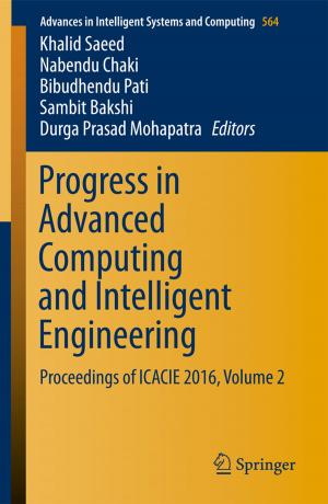 Cover of the book Progress in Advanced Computing and Intelligent Engineering by Srinivasan Chandrasekaran, Gaurav Srivastava
