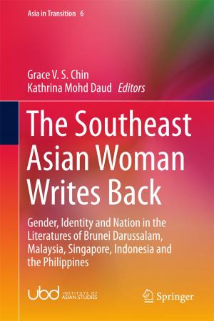 Cover of the book The Southeast Asian Woman Writes Back by Buddhi Wijesiri, An Liu, Prasanna Egodawatta, James McGree, Ashantha Goonetilleke