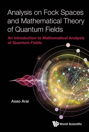 Cover of the book Analysis on Fock Spaces and Mathematical Theory of Quantum Fields by Zhenyu Yue, Charleen T Chu