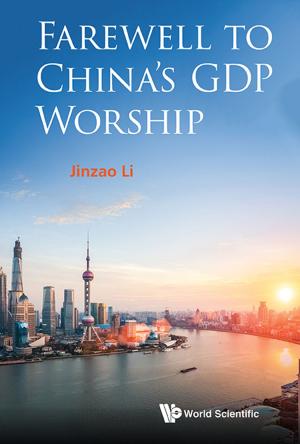 Book cover of Farewell to China's GDP Worship