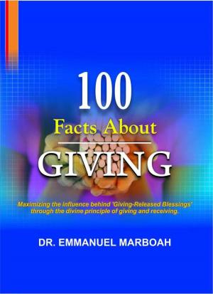 Cover of the book 100 Facts About Giving by Mike Crane