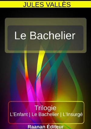 Cover of the book Le Bachelier by Alain Habib