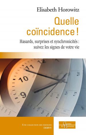 Cover of the book Quelle coïncidence ! by Cécile Révauger