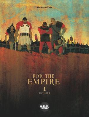 Cover of the book For The Empire - Volume 1 - Honor by Zidrou, Simon VAN LIEMT